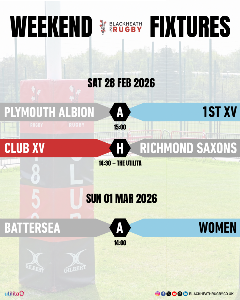 SENIOR GAMES THIS WEEKEND – Blackheath Rugby